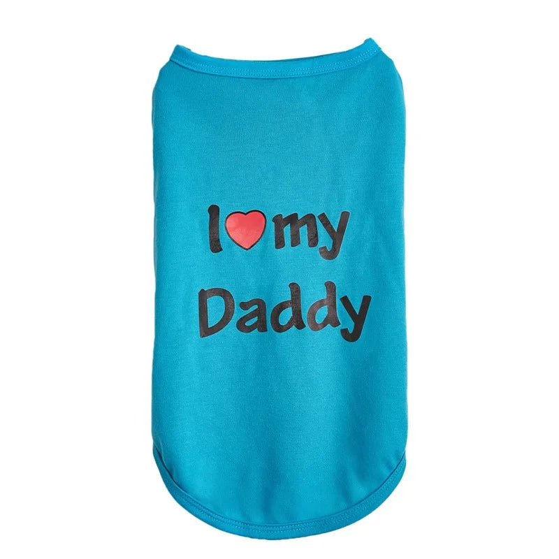 A bright turquoise blue pet shirt with the text 'I [red heart] my Daddy' printed on the front, shown against a plain white background.