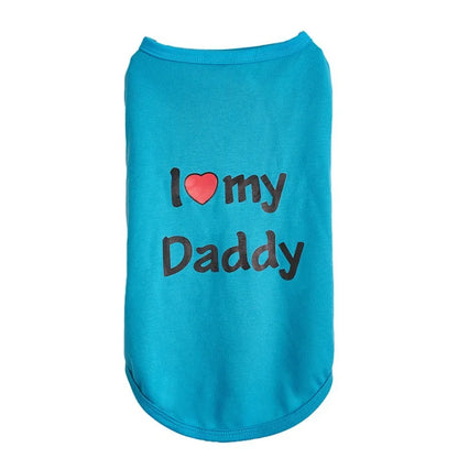 A bright turquoise blue pet shirt with the text 'I [red heart] my Daddy' printed on the front, shown against a plain white background.