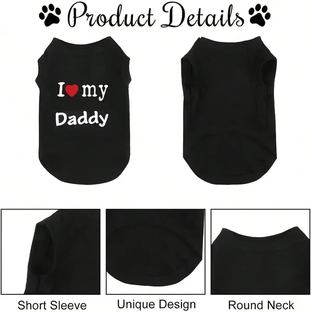 Dog Vest, "I Love My Daddy" Puppy T-Shirt, Summer Sleeveless Vest